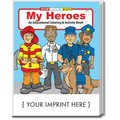 My Heroes Coloring Books